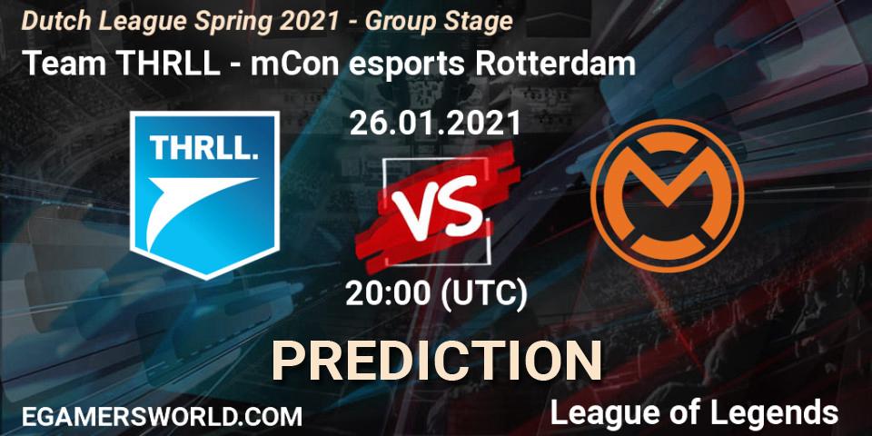 Team THRLL - mCon esports Rotterdam: ennuste. 26.01.2021 at 20:15, LoL, Dutch League Spring 2021 - Group Stage