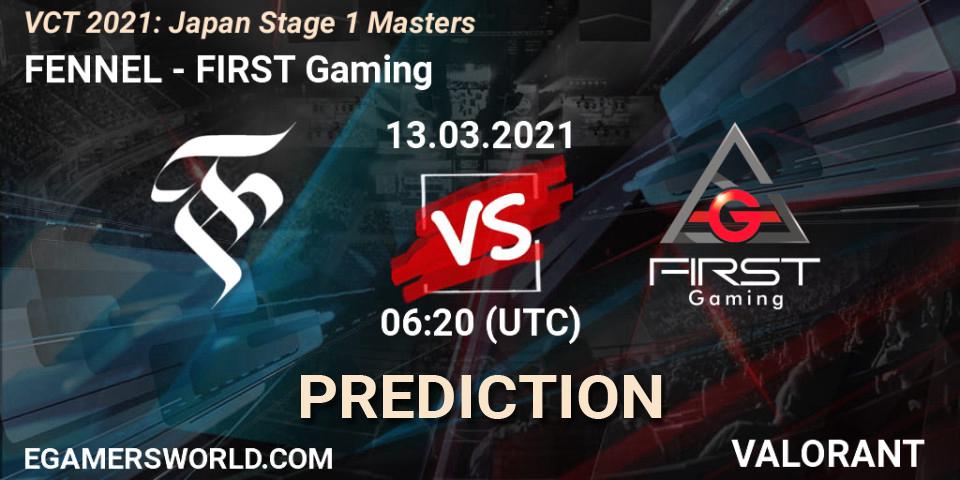 FENNEL - FIRST Gaming: ennuste. 13.03.2021 at 06:20, VALORANT, VCT 2021: Japan Stage 1 Masters