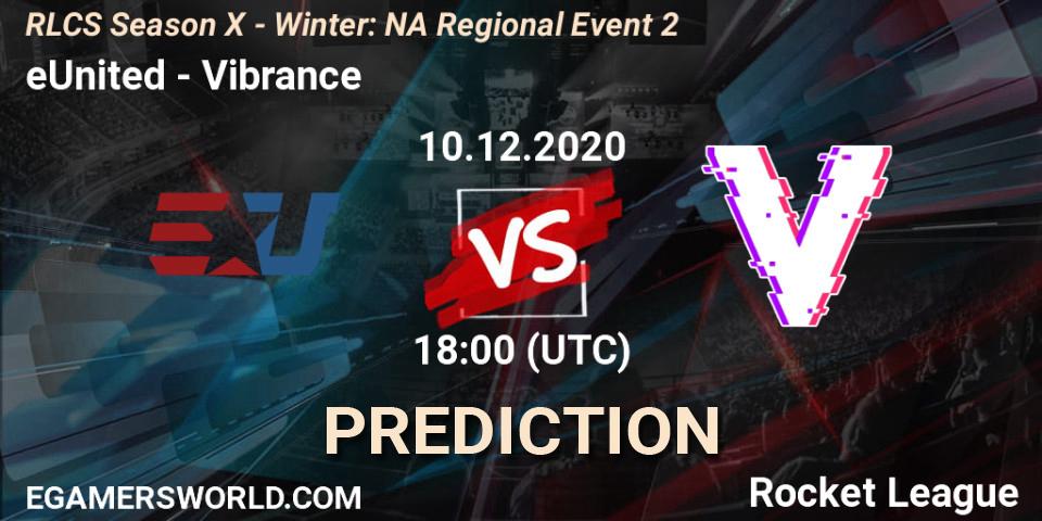 eUnited - Vibrance: ennuste. 10.12.2020 at 18:00, Rocket League, RLCS Season X - Winter: NA Regional Event 2