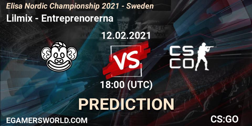 Lilmix - Entreprenorerna: ennuste. 12.02.2021 at 18:00, Counter-Strike (CS2), Elisa Nordic Championship 2021 - Sweden