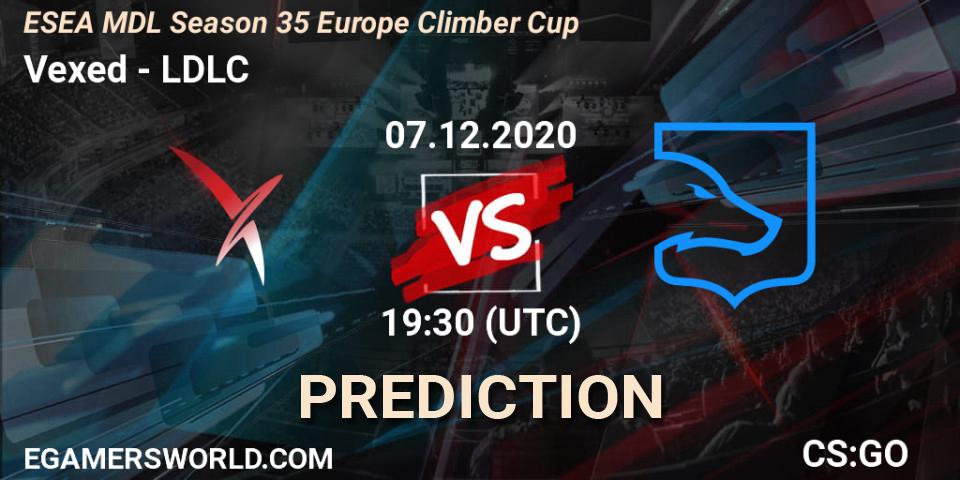 Vexed - LDLC: ennuste. 07.12.2020 at 19:30, Counter-Strike (CS2), ESEA MDL Season 35 Europe Climber Cup