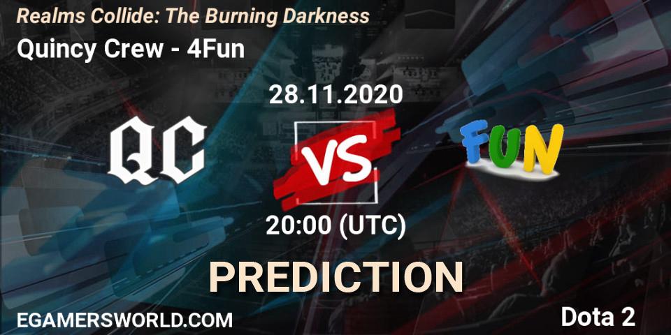 Quincy Crew - 4Fun: ennuste. 28.11.2020 at 20:03, Dota 2, Realms Collide: The Burning Darkness