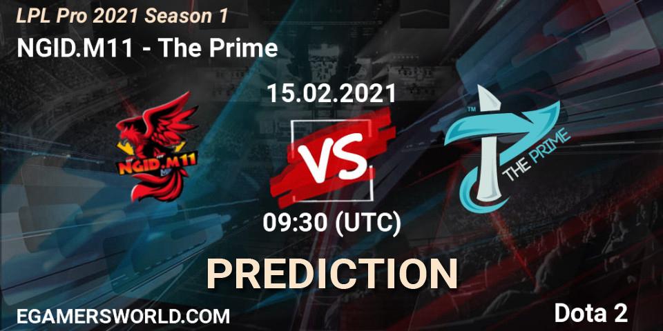 NGID.M11 - The Prime: ennuste. 15.02.2021 at 09:36, Dota 2, LPL Pro 2021 Season 1