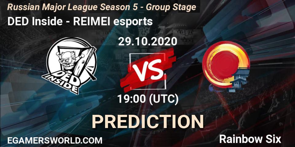 DED Inside - REIMEI esports: ennuste. 29.10.2020 at 19:00, Rainbow Six, Russian Major League Season 5 - Group Stage