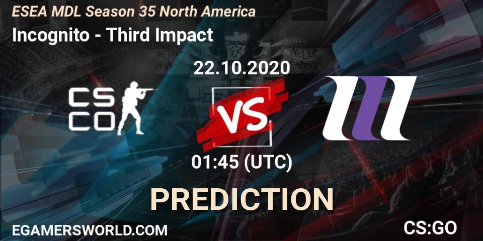 Incognito - Third Impact: ennuste. 22.10.2020 at 01:45, Counter-Strike (CS2), ESEA MDL Season 35 North America