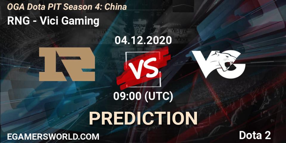 RNG - Vici Gaming: ennuste. 04.12.2020 at 08:53, Dota 2, OGA Dota PIT Season 4: China