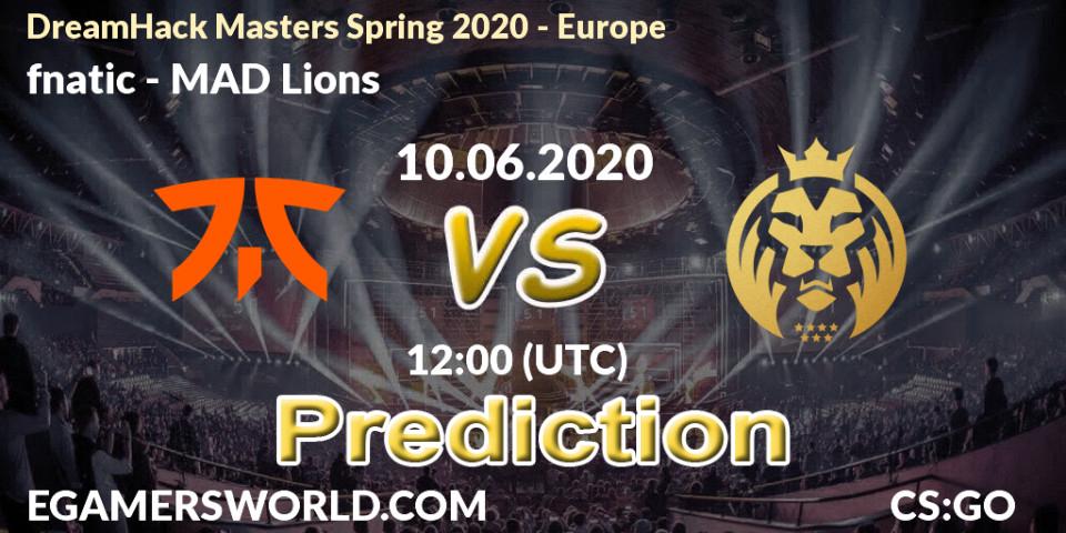 fnatic - MAD Lions: ennuste. 10.06.2020 at 12:00, Counter-Strike (CS2), DreamHack Masters Spring 2020 - Europe