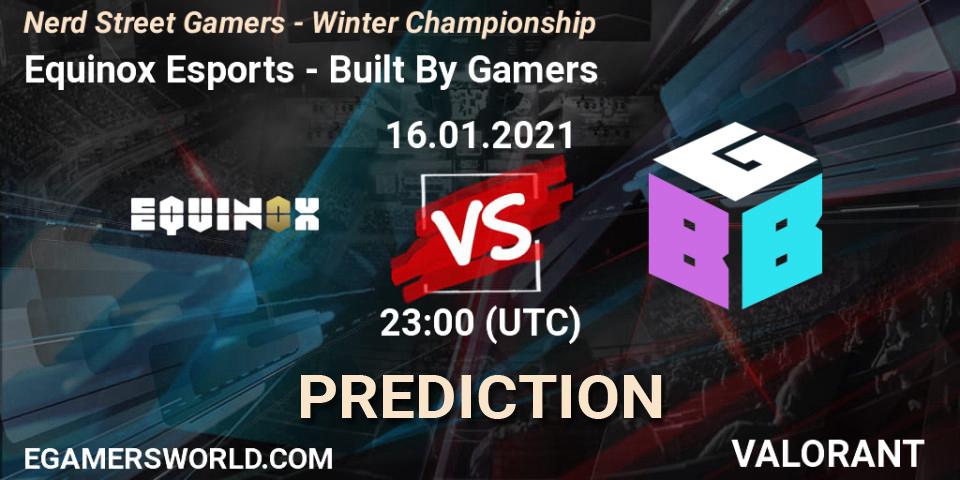 Equinox Esports - Built By Gamers: ennuste. 16.01.2021 at 22:45, VALORANT, Nerd Street Gamers - Winter Championship