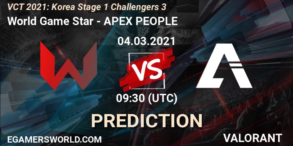 World Game Star - APEX PEOPLE: ennuste. 04.03.2021 at 09:30, VALORANT, VCT 2021: Korea Stage 1 Challengers 3