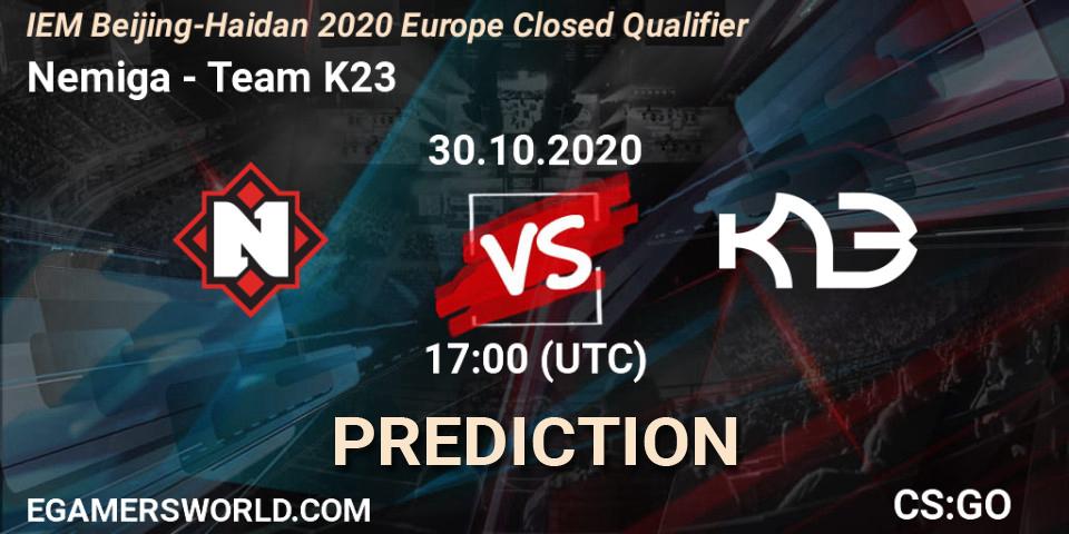 Nemiga - Team K23: ennuste. 30.10.2020 at 17:00, Counter-Strike (CS2), IEM Beijing-Haidian 2020 Europe Closed Qualifier