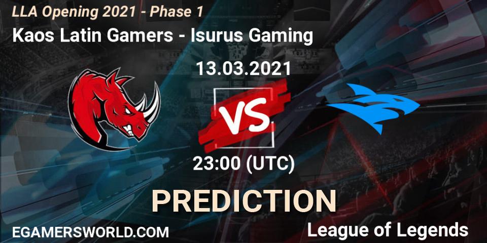 Kaos Latin Gamers - Isurus Gaming: ennuste. 13.03.2021 at 23:00, LoL, LLA Opening 2021 - Phase 1