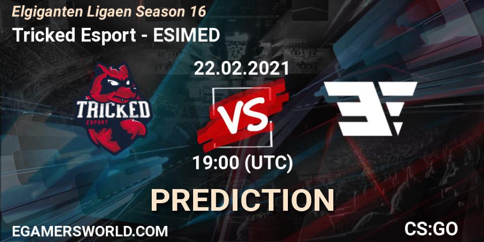 Tricked Esport - ESIMED: ennuste. 22.02.2021 at 19:00, Counter-Strike (CS2), Elgiganten Ligaen Season 16