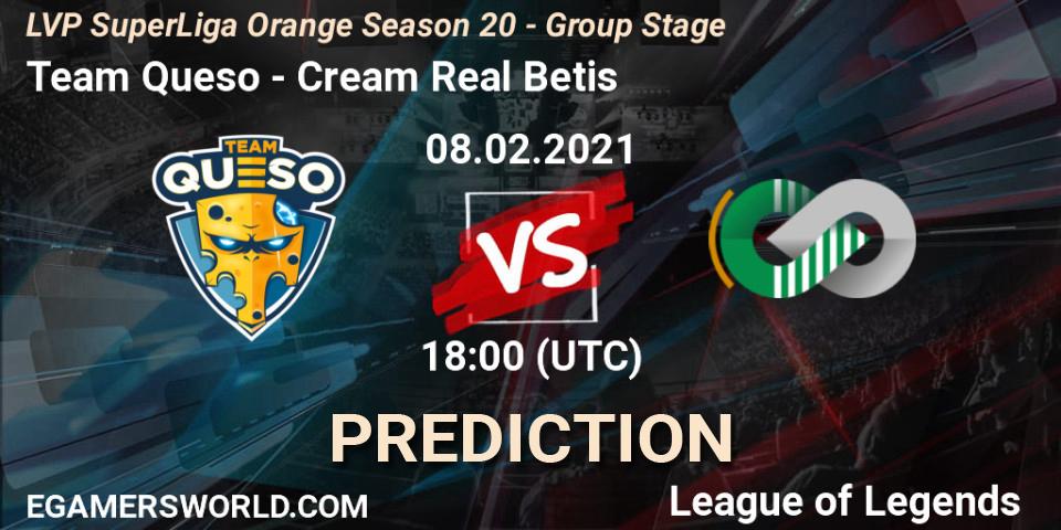 Team Queso - Cream Real Betis: ennuste. 08.02.2021 at 18:00, LoL, LVP SuperLiga Orange Season 20 - Group Stage