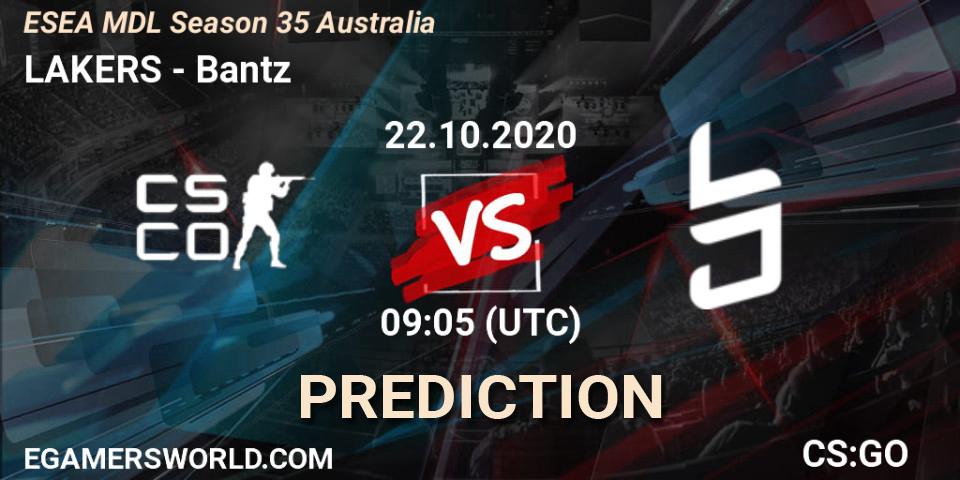 LAKERS - Bantz: ennuste. 22.10.2020 at 09:05, Counter-Strike (CS2), ESEA MDL Season 35 Australia