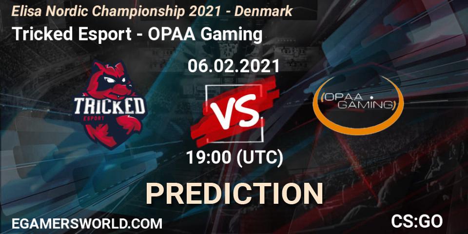 Tricked Esport - OPAA Gaming: ennuste. 06.02.2021 at 19:00, Counter-Strike (CS2), Elisa Nordic Championship 2021 - Denmark