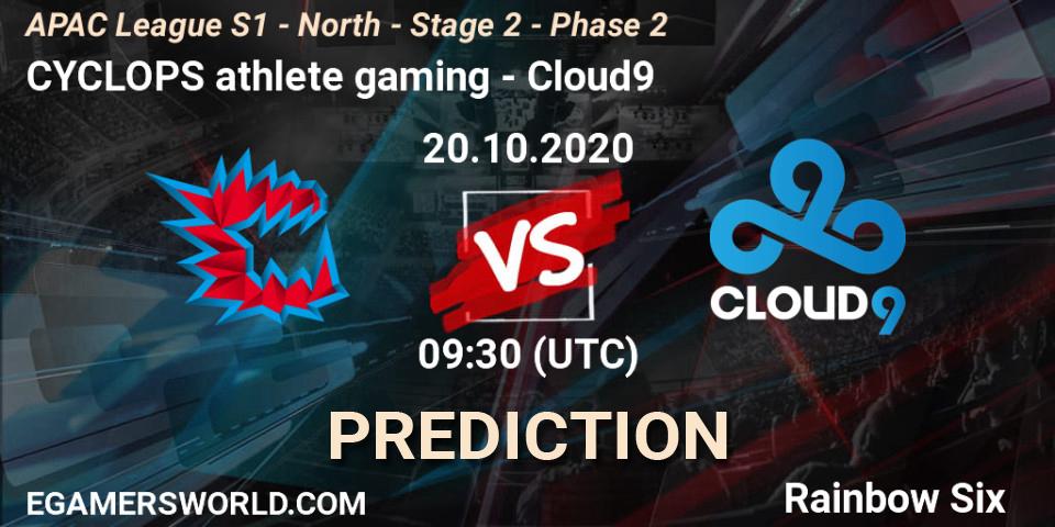 CYCLOPS athlete gaming - Cloud9: ennuste. 20.10.2020 at 09:30, Rainbow Six, APAC League S1 - North - Stage 2 - Phase 2