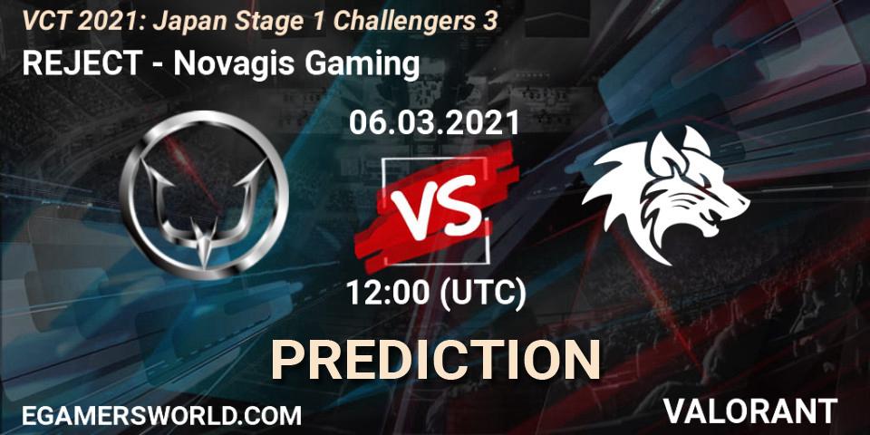 REJECT - Novagis Gaming: ennuste. 06.03.2021 at 12:40, VALORANT, VCT 2021: Japan Stage 1 Challengers 3