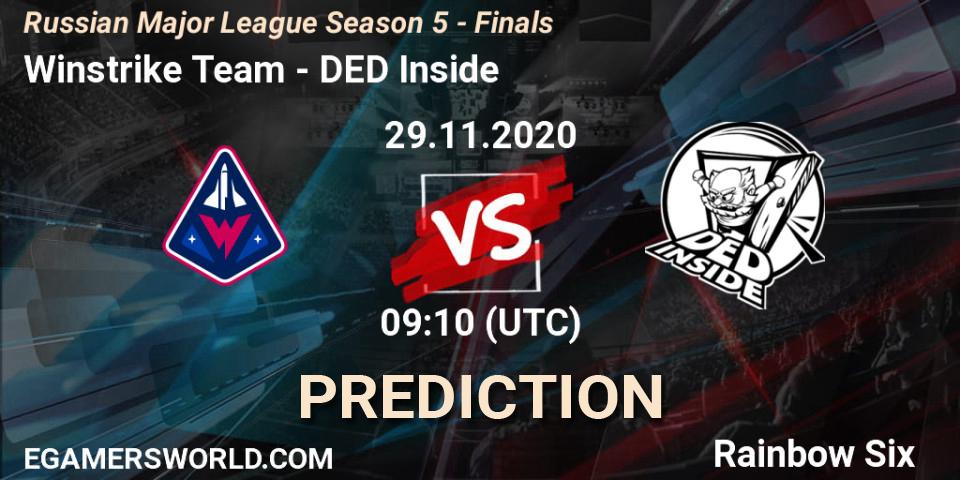 Winstrike Team - DED Inside: ennuste. 29.11.2020 at 09:10, Rainbow Six, Russian Major League Season 5 - Finals