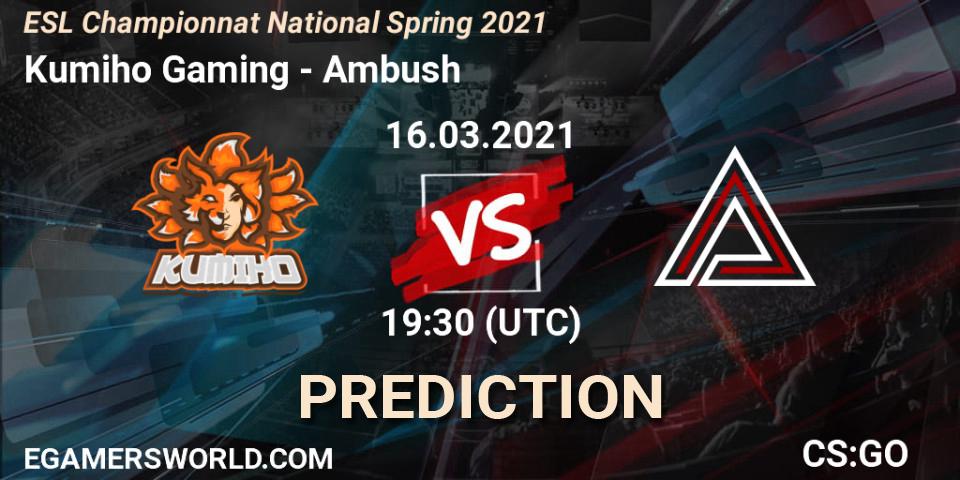 Kumiho Gaming - Ambush: ennuste. 16.03.2021 at 19:30, Counter-Strike (CS2), ESL Championnat National Spring 2021