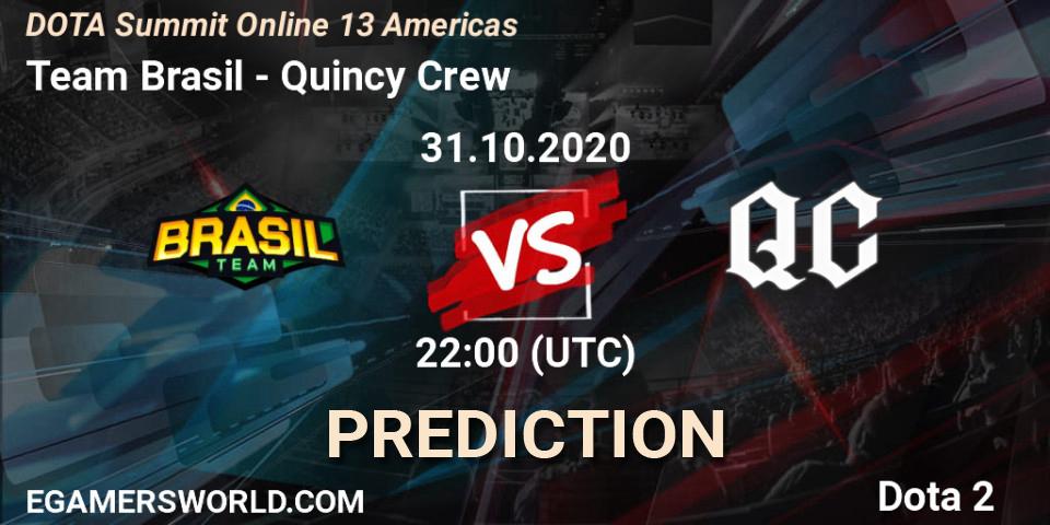 Team Brasil - Quincy Crew: ennuste. 31.10.2020 at 22:20, Dota 2, DOTA Summit 13: Americas