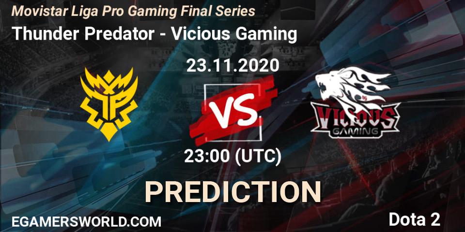 Thunder Predator - Vicious Gaming: ennuste. 23.11.2020 at 23:28, Dota 2, Movistar Liga Pro Gaming Final Series