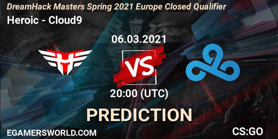 Heroic - Cloud9: ennuste. 06.03.2021 at 20:00, Counter-Strike (CS2), DreamHack Masters Spring 2021 Europe Closed Qualifier
