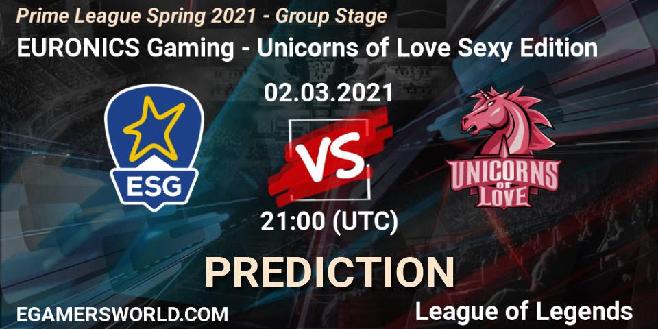 EURONICS Gaming - Unicorns of Love Sexy Edition: ennuste. 02.03.21, LoL, Prime League Spring 2021 - Group Stage