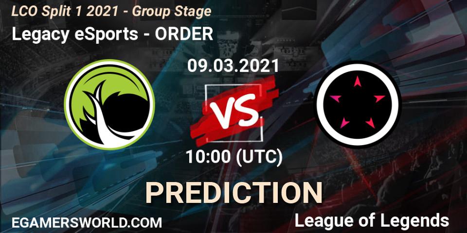 Legacy eSports - ORDER: ennuste. 09.03.2021 at 10:00, LoL, LCO Split 1 2021 - Group Stage