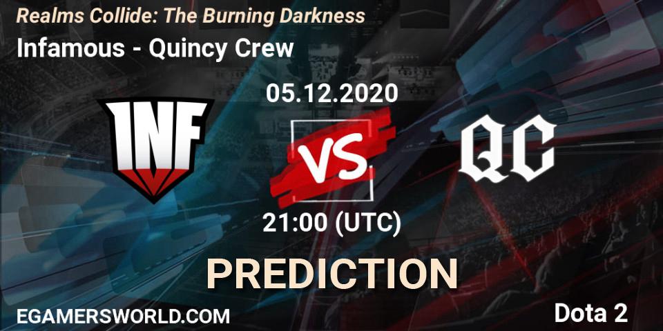 Infamous - Quincy Crew: ennuste. 06.12.2020 at 00:10, Dota 2, Realms Collide: The Burning Darkness