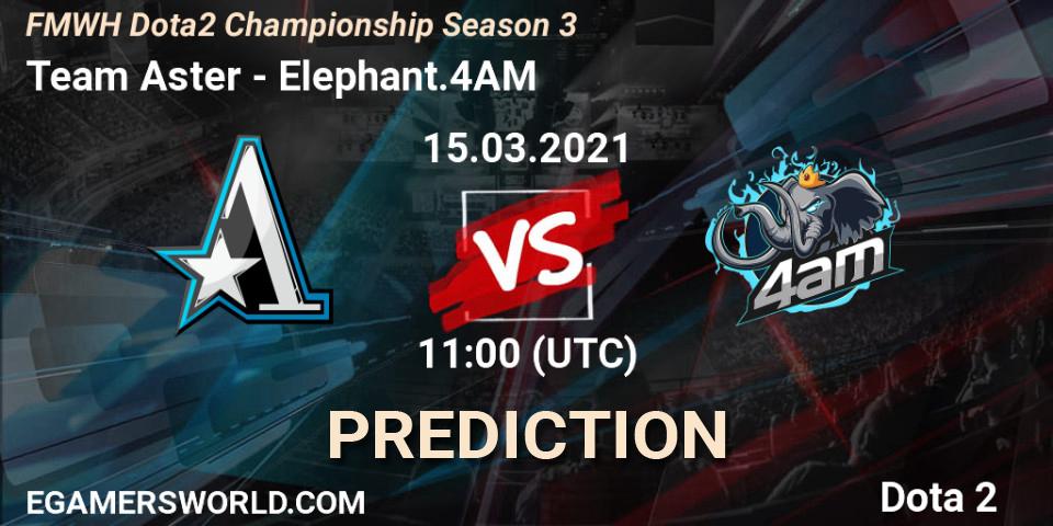 Team Aster - Elephant.4AM: ennuste. 15.03.2021 at 10:55, Dota 2, FMWH Dota2 Championship Season 3