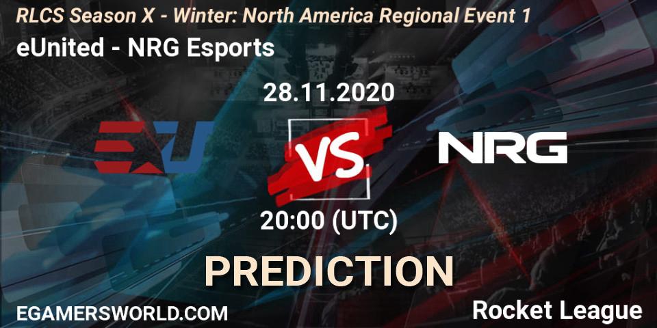 eUnited - NRG Esports: ennuste. 28.11.2020 at 20:00, Rocket League, RLCS Season X - Winter: North America Regional Event 1