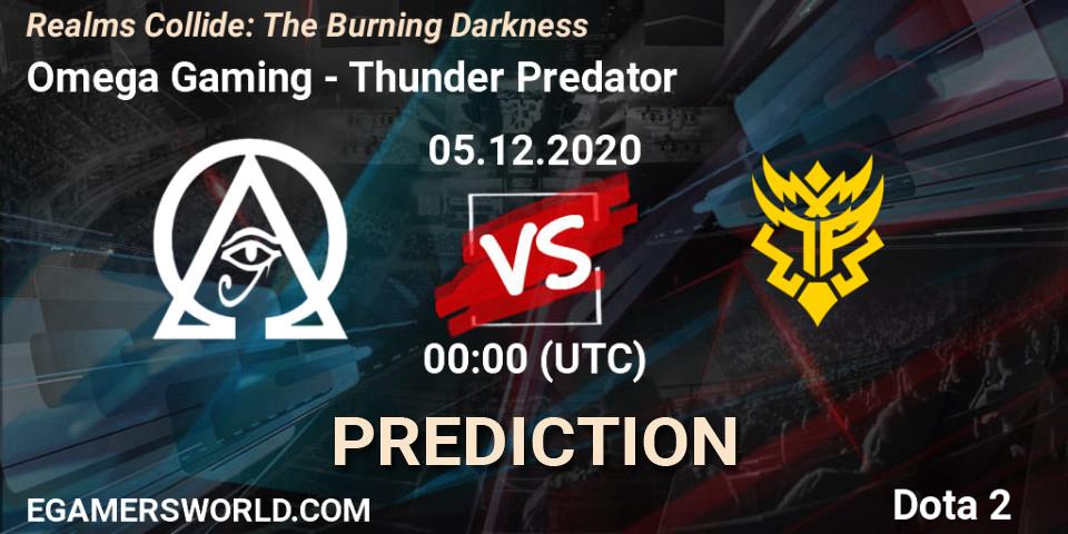 Omega Gaming - Thunder Predator: ennuste. 05.12.20, Dota 2, Realms Collide: The Burning Darkness
