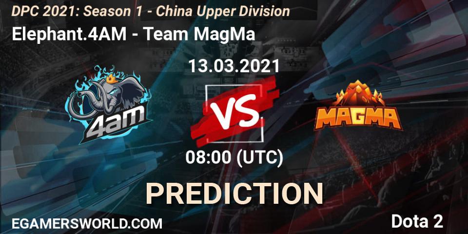 Elephant.4AM - Team MagMa: ennuste. 13.03.2021 at 08:02, Dota 2, DPC 2021: Season 1 - China Upper Division