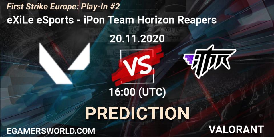 eXiLe eSports - iPon Team Horizon Reapers: ennuste. 20.11.2020 at 16:00, VALORANT, First Strike Europe: Play-In #2