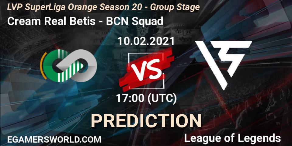 Cream Real Betis - BCN Squad: ennuste. 10.02.2021 at 17:00, LoL, LVP SuperLiga Orange Season 20 - Group Stage