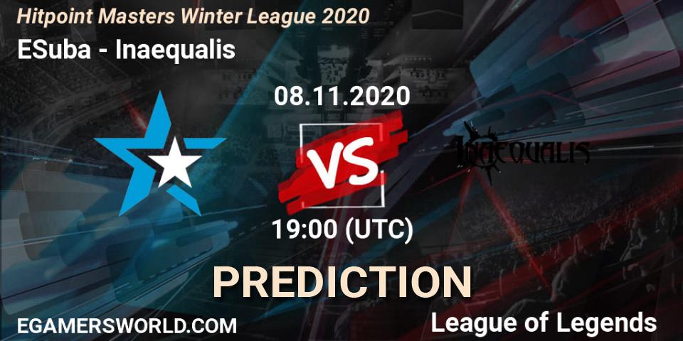 ESuba - Inaequalis: ennuste. 08.11.2020 at 19:15, LoL, Hitpoint Masters Winter League 2020