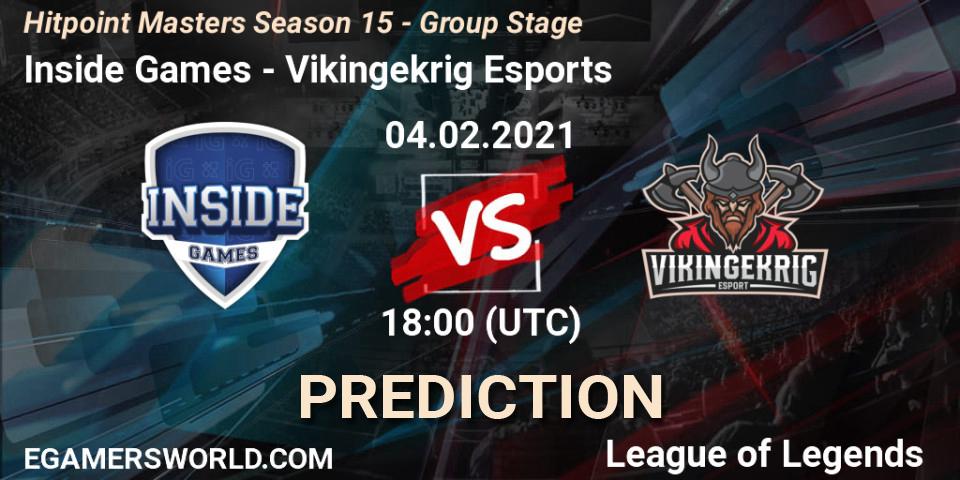 Inside Games - Vikingekrig Esports: ennuste. 04.02.2021 at 18:30, LoL, Hitpoint Masters Season 15 - Group Stage