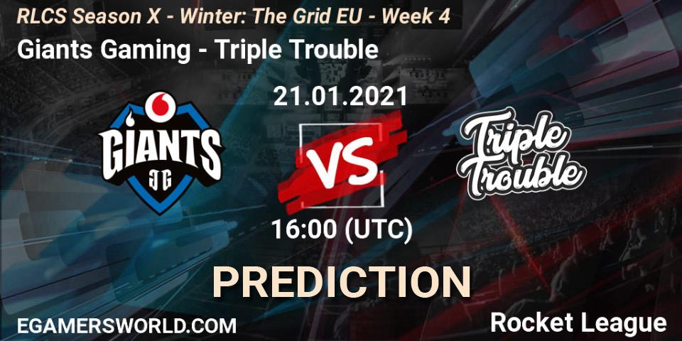 Giants Gaming - Triple Trouble: ennuste. 21.01.21, Rocket League, RLCS Season X - Winter: The Grid EU - Week 4