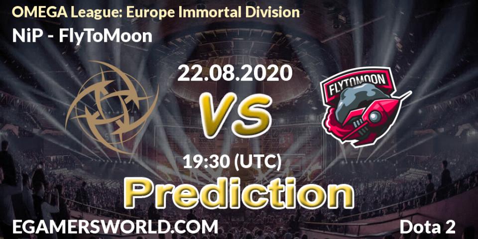 NiP - FlyToMoon: ennuste. 22.08.2020 at 18:41, Dota 2, OMEGA League: Europe Immortal Division