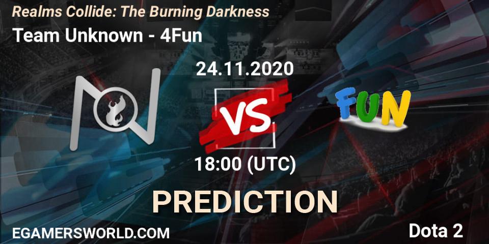 Team Unknown - 4Fun: ennuste. 24.11.2020 at 18:04, Dota 2, Realms Collide: The Burning Darkness