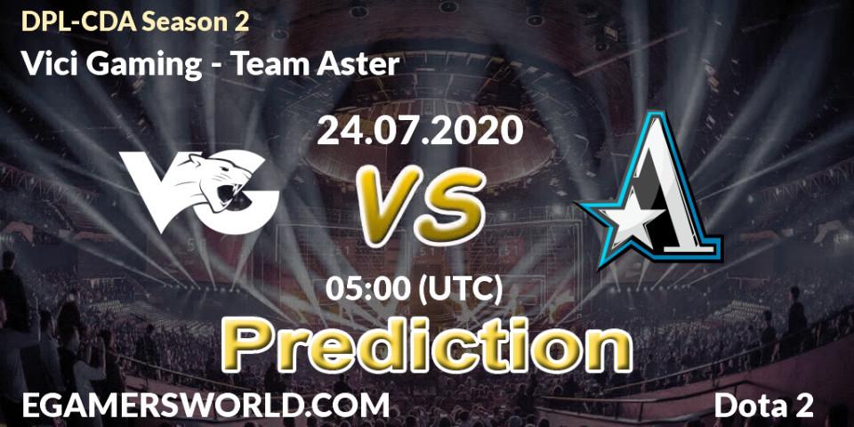 Vici Gaming - Team Aster: ennuste. 24.07.2020 at 05:01, Dota 2, DPL-CDA Professional League Season 2