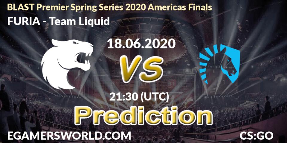 FURIA - Team Liquid: ennuste. 18.06.2020 at 21:30, Counter-Strike (CS2), BLAST Premier Spring Series 2020 Americas Finals