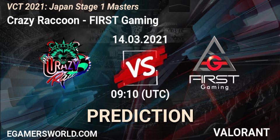 Crazy Raccoon - FIRST Gaming: ennuste. 14.03.2021 at 09:10, VALORANT, VCT 2021: Japan Stage 1 Masters