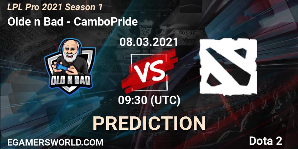 Olde n Bad - CamboPride: ennuste. 08.03.2021 at 09:28, Dota 2, LPL Pro 2021 Season 1