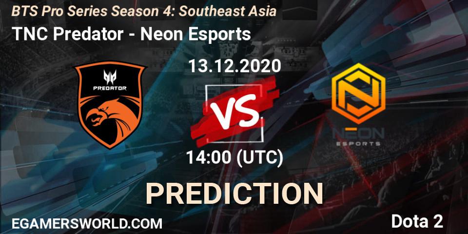 TNC Predator - Neon Esports: ennuste. 14.12.2020 at 10:35, Dota 2, BTS Pro Series Season 4: Southeast Asia