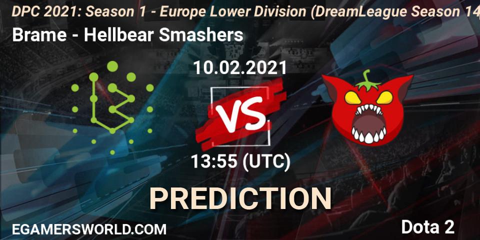 Brame - Hellbear Smashers: ennuste. 10.02.2021 at 13:56, Dota 2, DPC 2021: Season 1 - Europe Lower Division (DreamLeague Season 14)