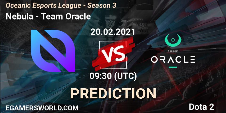 Nebula - Team Oracle: ennuste. 20.02.21, Dota 2, Oceanic Esports League - Season 3