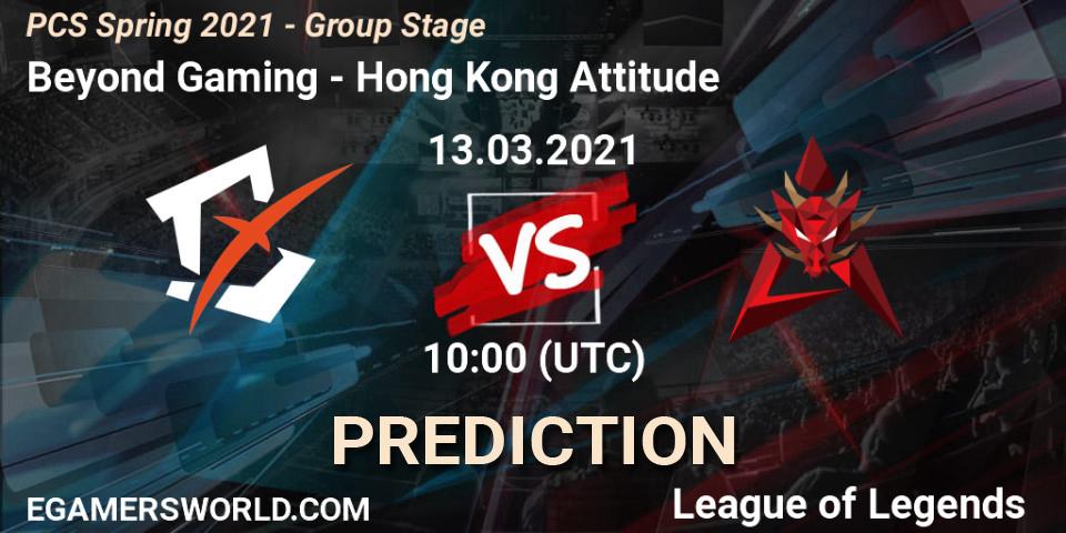 Beyond Gaming - Hong Kong Attitude: ennuste. 13.03.2021 at 10:00, LoL, PCS Spring 2021 - Group Stage