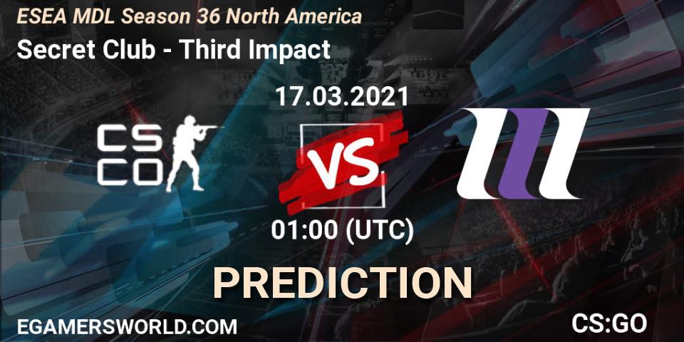 Secret Club - Third Impact: ennuste. 17.03.2021 at 01:00, Counter-Strike (CS2), MDL ESEA Season 36: North America - Premier Division
