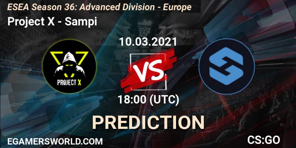 Project X - Sampi: ennuste. 10.03.2021 at 18:00, Counter-Strike (CS2), ESEA Season 36: Europe - Advanced Division